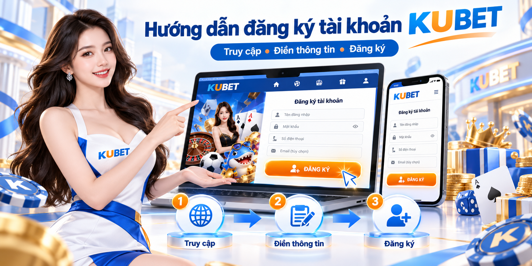 Hướng dẫn đăng ký tài khoản KUBET